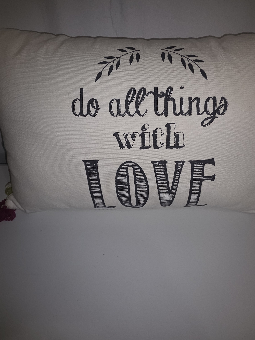 Do All Things With Love Cream Decorative Pillow by